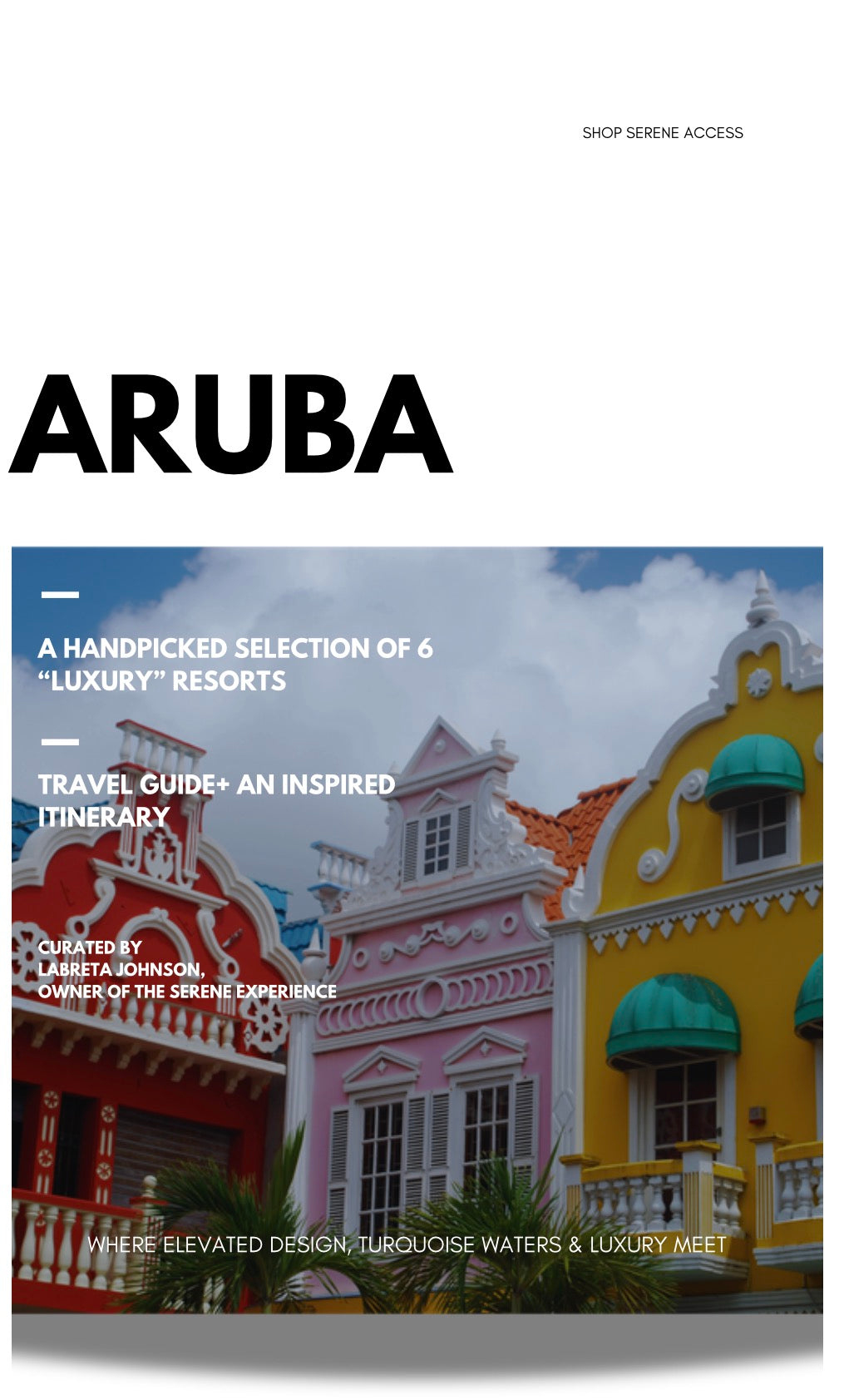 Aruba Travel Guide, Itinerary + 6 Accommodation Recommendations/Digital Download